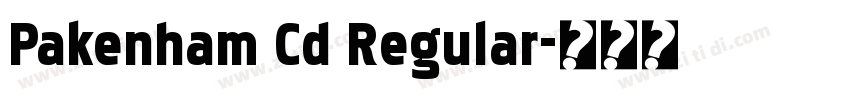 Pakenham Cd Regular字体转换